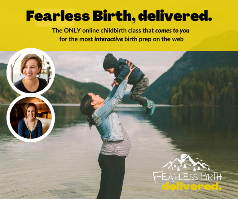 Fearless Birth, delivered