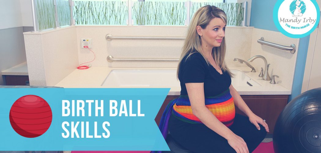 Birth Ball Skills